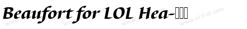Beaufort for LOL Hea字体转换
